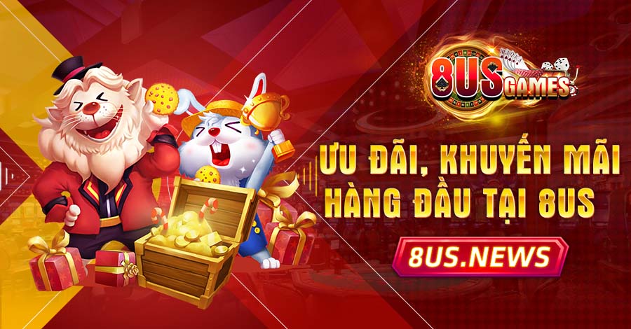 Ngập tràn ưu đãi khi tham gia vào cổng game 8US