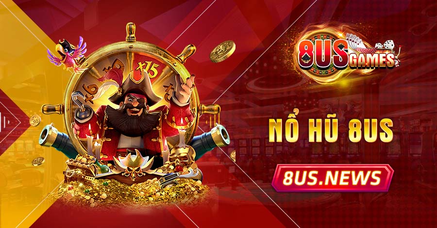 Thiên đường Nổ Hũ dành cho cược thủ có đam mê làm giàu